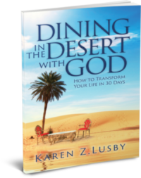 Dining in the Desert with God
